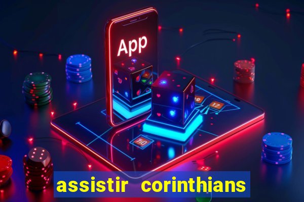 assistir corinthians x cruzeiro futemax